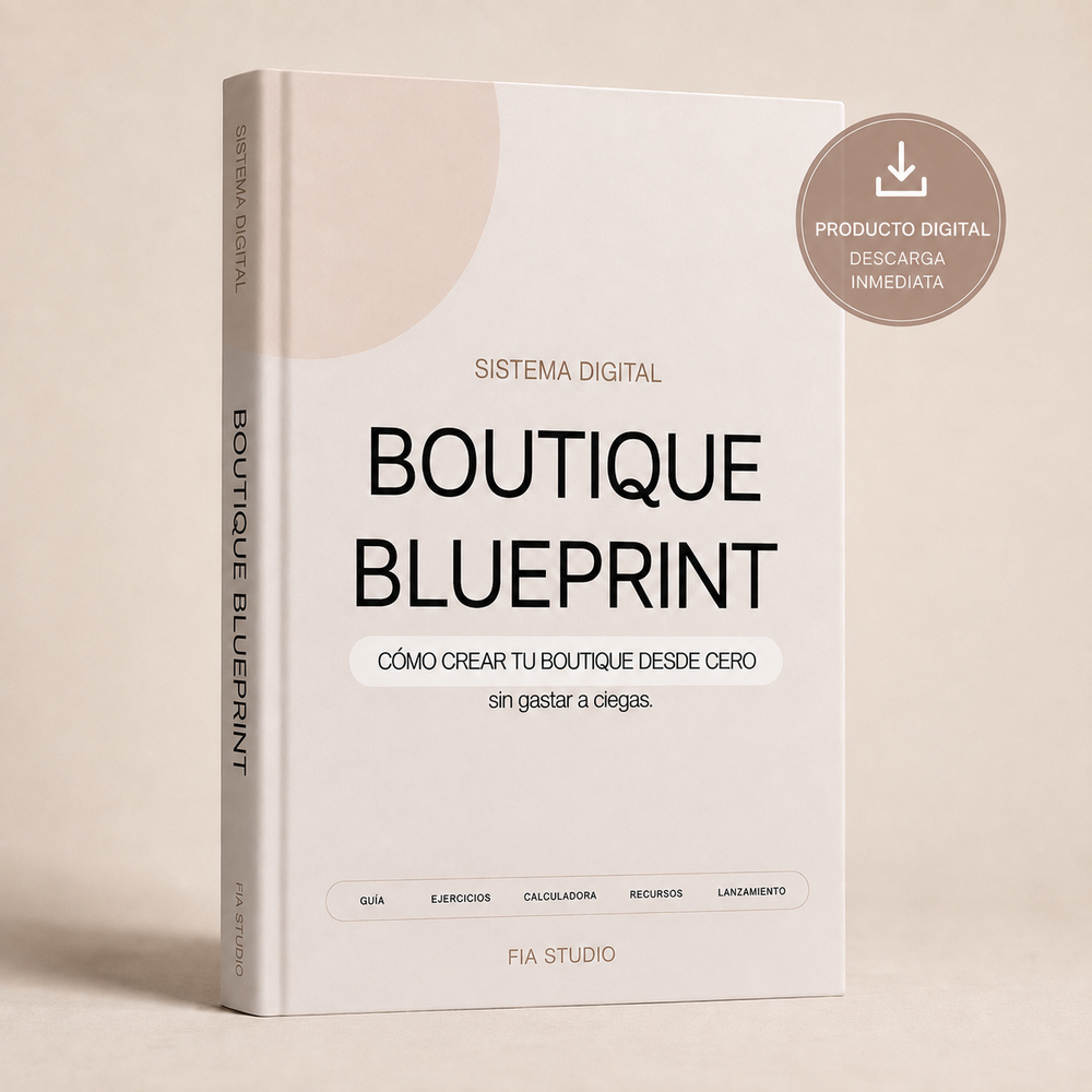 FIA Boutique Blueprint — Crea tu boutique desde cero